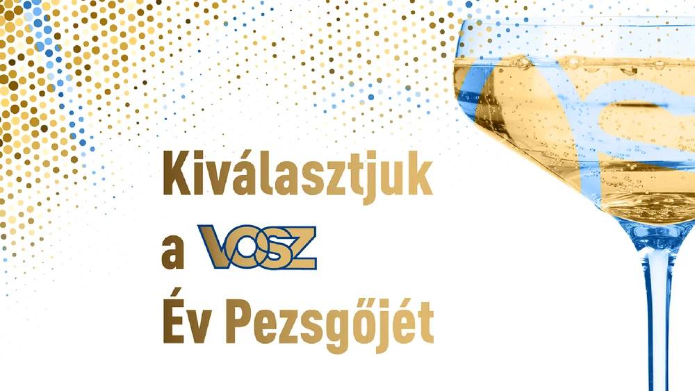 Kiválasztjuk a VOSZ Év Pezsgőjét